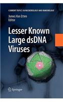 Lesser Known Large Dsdna Viruses