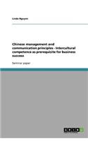 Chinese management and communication principles - Intercultural competence as prerequisite for business success