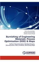 Burnishing of Engineering Materials: Process Optimisation (Doe) & Maps