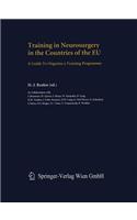 Training in Neurosurgery in the Countries of the Eu
