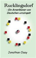 Rucklingsdorf - Ein Amerikaner von Deutschen umzingelt