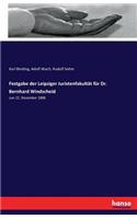 Festgabe der Leipziger Juristenfakultät für Dr. Bernhard Windscheid