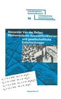Mathematische Auswahlfunktionen und gesellschaftliche Entscheidungen