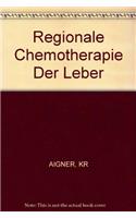 Regionale Chemotherapie der Leber