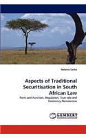 Aspects of Traditional Securitisation in South African Law