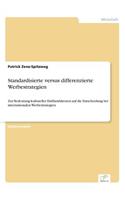 Standardisierte versus differenzierte Werbestrategien