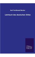 Lehrbuch des deutschen Stiles
