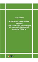 Briefe aus dem hohen Norden: (German)