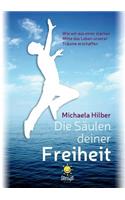 Die Säulen Deiner Freiheit