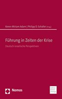 Fuhrung in Zeiten Der Krise