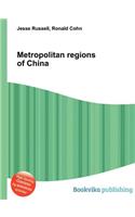 Metropolitan Regions of China