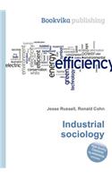 Industrial Sociology