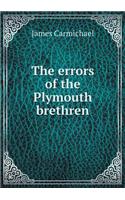 The Errors of the Plymouth Brethren