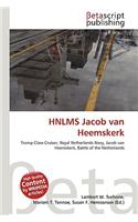 Hnlms Jacob Van Heemskerk: (English)