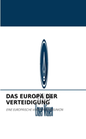 Europa Der Verteidigung