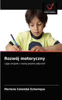 Rozwój motoryczny