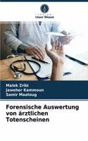 Forensische Auswertung von ärztlichen Totenscheinen