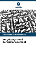 Vergütungs- und Bonusmanagement