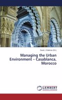 Managing the Urban Environment - Casablanca, Morocco