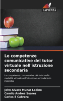 competenze comunicative del tutor virtuale nell'istruzione secondaria