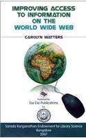 Improving Access to Information on the World Wide Web