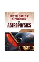 Encyclopaedic Dictionary of Astrophysics