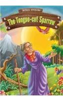 Moral Stories - The Tongue-Cut Sparrow