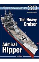 The Heavy Cruiser Admiral Hipper