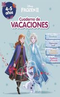 Frozen. Cuaderno de vacaciones (4-5 anos) (Disney. Cuaderno de vacaciones): Escritura . Expresion oral . Formas y numeros . Explorar el mundo