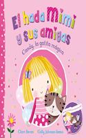 Candy, la gatita magica (El hada Mimi y sus amigas): (Incluye marionetas del hada y su mascota)