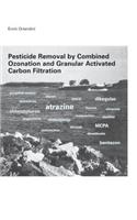 Pesticide Removal by Combined Ozonation and Granular Activated Carbon Filtration