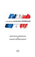 La France mérite mieux