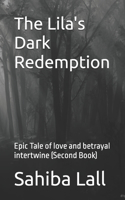 The Lila's Dark Redemption