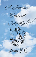 Journey Toward Self-Love