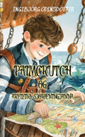 Palmcrutch og Arfleifð Sjóræningjanna: Reading Level A2 Icelandic-English Translation