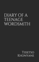 diary of a teenage wordsmith