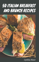 50 Italian Breakfast and Brunch Recipes