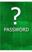 ? Password