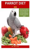 Parrot Diet 101