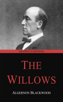 The Willows (Graphyco Editions)