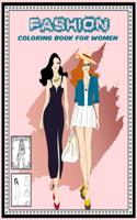 Fashion Coloring Book For Women