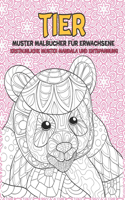 Muster Malbücher für Erwachsene - Erstaunliche Muster Mandala und Entspannung - Tier