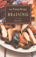 222 Yummy Braising Recipes
