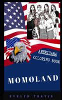 Momoland Americana Coloring Book