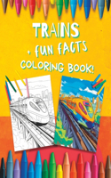 Train Coloring Book for Boys with Fun Facts