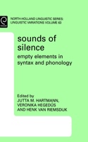 Sounds of Silence: Empty Elements in Syntax and Phonology