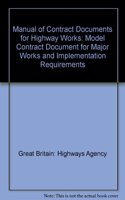 Manual of Contract Documents for Highway Works