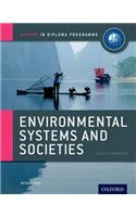 Ib Environmental Systems & Societies: Oxford Ib Diploma Program: Course Companion