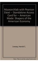 MySearchLab with Pearson eText -- Standalone Access Card for -- American Made