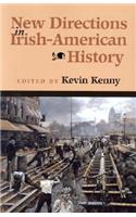 New Directions in Irish-American History